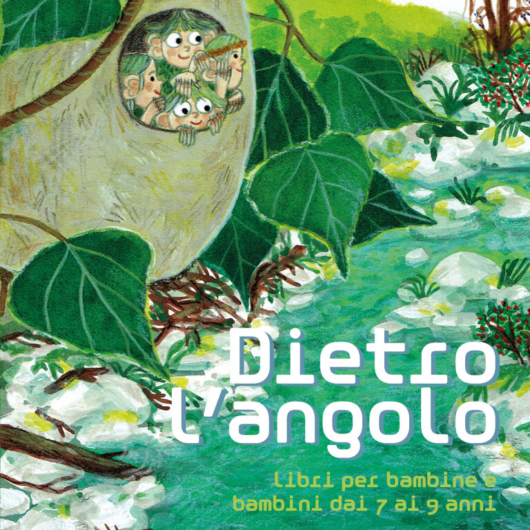 Dietro l'angolo_7-9 anni