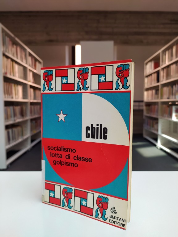 immagine di Chile:  socialismo, lotta di classe, golpismo