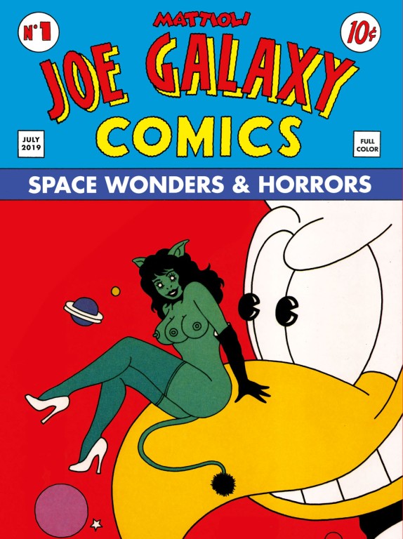 copertina di Massimo Mattioli, Joe Galaxy. Comics, Space Wonders & Horrors: l’integrale, Roma, Fandango, Coconino Press, 2019