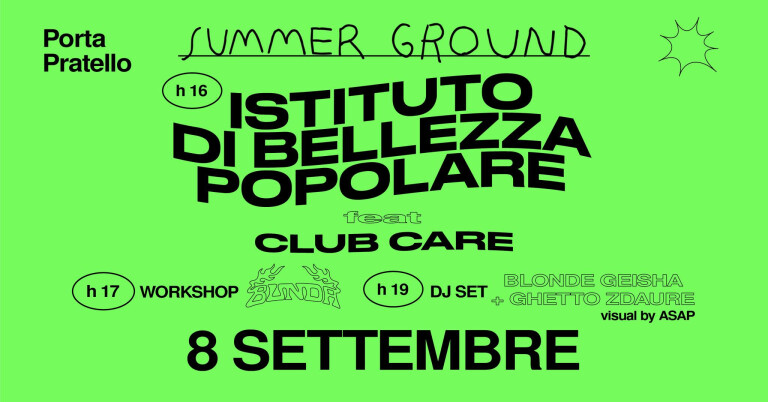 cover of Istituto di Bellezza Popolare  +  Club Care / Ghetto Zdaure +  Blonde Geisha dj set