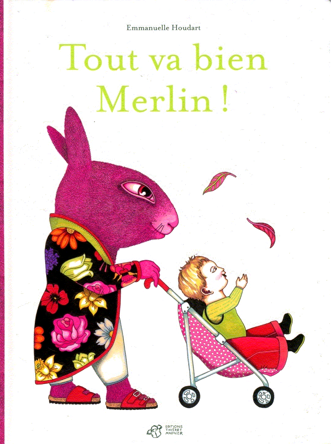 Tout va bien Merlin!